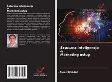 Capa do livro de Sztuczna inteligencja & Marketing usług 