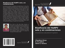Capa do livro de Bioeficacia del HaNPV solo y en combinaciones 