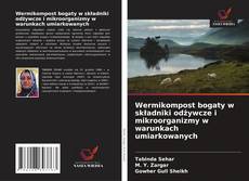 Couverture de Wermikompost bogaty w składniki odżywcze i mikroorganizmy w warunkach umiarkowanych