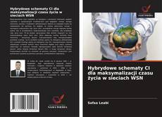 Capa do livro de Hybrydowe schematy CI dla maksymalizacji czasu życia w sieciach WSN 