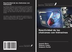 Capa do livro de Reactividad de las chalconas con hidrazinas 