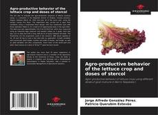 Buchcover von Agro-productive behavior of the lettuce crop and doses of stercol