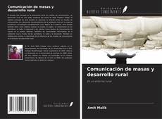 Capa do livro de Comunicación de masas y desarrollo rural 