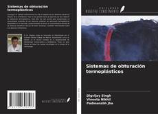 Capa do livro de Sistemas de obturación termoplásticos 