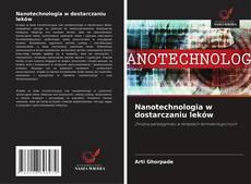 Buchcover von Nanotechnologia w dostarczaniu leków