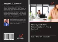 Couverture de Wykorzystanie ICT w komunikacji wewnętrznej Rawbank