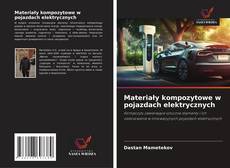 Buchcover von Materiały kompozytowe w pojazdach elektrycznych