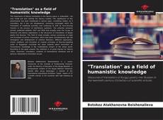 Buchcover von "Translation" as a field of humanistic knowledge