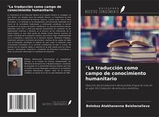 Capa do livro de "La traducción como campo de conocimiento humanitario 