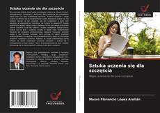 Buchcover von Sztuka uczenia się dla szczęścia