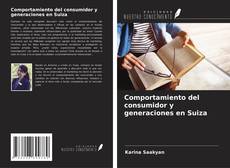 Capa do livro de Comportamiento del consumidor y generaciones en Suiza 