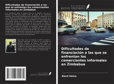Couverture de Dificultades de financiación a las que se enfrentan los comerciantes informales en Zimbabue