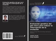 Capa do livro de Evaluación genética del gen msx1 para inducir la interrupción de la ovulación 
