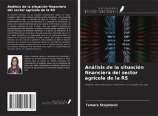 Capa do livro de Análisis de la situación financiera del sector agrícola de la RS 