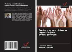Copertina di Poziomy uczestnictwa w organizacjach pozarządowych