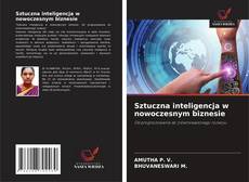 Couverture de Sztuczna inteligencja w nowoczesnym biznesie