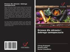 Couverture de Drzewa dla zdrowia i dobrego samopoczucia