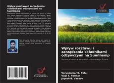 Couverture de Wpływ rozstawu i zarządzania składnikami odżywczymi na Sunnhemp