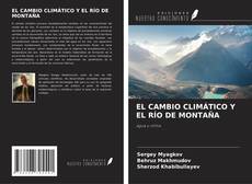 Couverture de EL CAMBIO CLIMÁTICO Y EL RÍO DE MONTAÑA