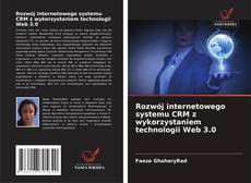 Couverture de Rozwój internetowego systemu CRM z wykorzystaniem technologii Web 3.0