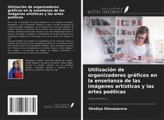 Buchcover von Utilización de organizadores gráficos en la enseñanza de las imágenes artísticas y las artes poéticas