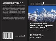 Capa do livro de Optimización de la estética de los implantes dentales - Parte 2 