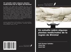 Capa do livro de Un estudio sobre algunas plantas medicinales de la región de Bhimtal 