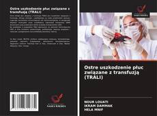 Copertina di Ostre uszkodzenie płuc związane z transfuzją (TRALI)