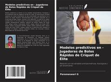 Capa do livro de Modelos predictivos en - Jugadoras de Bolos Rápidos de Críquet de Élite 