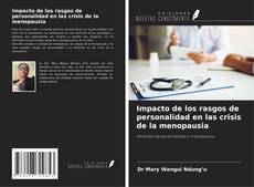Capa do livro de Impacto de los rasgos de personalidad en las crisis de la menopausia 