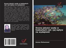 Ocena jakości wody w hodowlach ryb i jej wpływ na wydajność kitap kapağı