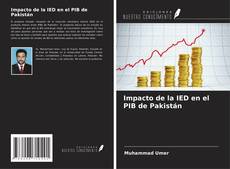 Buchcover von Impacto de la IED en el PIB de Pakistán