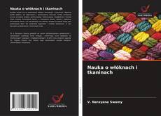 Copertina di Nauka o włóknach i tkaninach