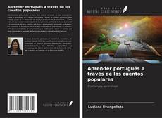 Capa do livro de Aprender portugués a través de los cuentos populares 