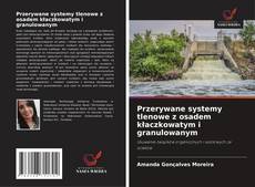 Przerywane systemy tlenowe z osadem kłaczkowatym i granulowanym kitap kapağı