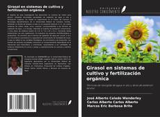Capa do livro de Girasol en sistemas de cultivo y fertilización orgánica 