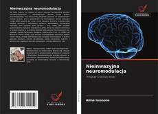 Nieinwazyjna neuromodulacja kitap kapağı