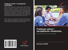 Capa do livro de Tradycja ustna i zarządzanie młodzieżą 