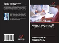 Capa do livro de Lasery w stomatologii i ich aktualne koncepcje 