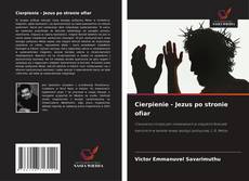 Copertina di Cierpienie - Jezus po stronie ofiar