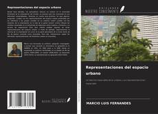Copertina di Representaciones del espacio urbano