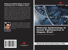 Couverture de Molecular Epidemiology of Human Papillomavirus in Alagoas, Brazil