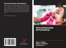 Bookcover of PRZYSPIESZONA ORTODONCJA