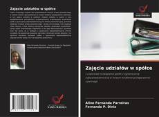 Copertina di Zajęcie udziałów w spółce