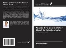 Capa do livro de Análise CFD de um motor diesel de injeção direta 