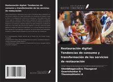 Couverture de Restauración digital: Tendencias de consumo y transformación de los servicios de restauración
