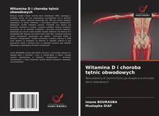 Copertina di Witamina D i choroba tętnic obwodowych