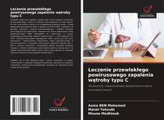 Copertina di Leczenie przewlekłego powirusowego zapalenia wątroby typu C