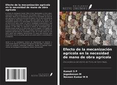 Capa do livro de Efecto de la mecanización agrícola en la necesidad de mano de obra agrícola 
