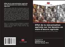 Copertina di Effet de la mécanisation agricole sur les besoins en main-d'œuvre agricole